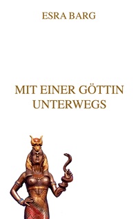 Vorderes Coverbild Mit einer Göttin unterwegs