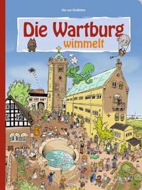 Vorderes Coverbild Die Wartburg wimmelt