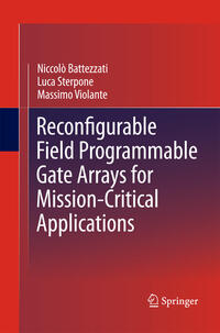 Vorderes Coverbild Reconfigurable Field Programmable Gate Arrays for Mission-Critical Applications