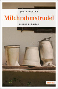 Vorderes Coverbild Milchrahmstrudel