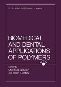 Vorderes Coverbild Biomedical and Dental Applications of Polymers