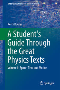 Vorderes Coverbild A Student's Guide Through the Great Physics Texts