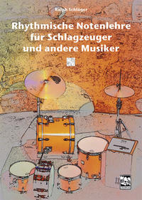 Vorderes Coverbild Rhythmische Notenlehre für Schlagzeuger und andere Musiker