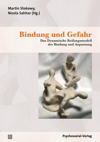 Vorderes Coverbild Bindung und Gefahr