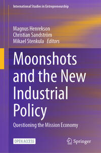 Vorderes Coverbild Moonshots and the New Industrial Policy
