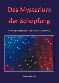 Vorderes Coverbild Das Mysterium der Schöpfung