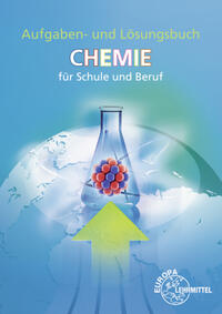 Vorderes Coverbild Aufgaben und Lösungen zu 70512 Chemie für Schule und Beruf