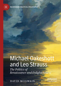 Vorderes Coverbild Michael Oakeshott and Leo Strauss