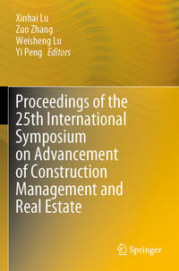 Vorderes Coverbild Proceedings of the 25th International Symposium on Advancement of Construction Management and Real Estate