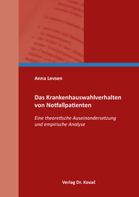 Vorderes Coverbild Das Krankenhauswahlverhalten von Notfallpatienten