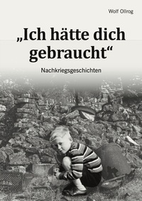 Vorderes Coverbild Ich hätte dich gebraucht