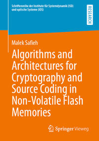Vorderes Coverbild Algorithms and Architectures for Cryptography and Source Coding in Non-Volatile Flash Memories