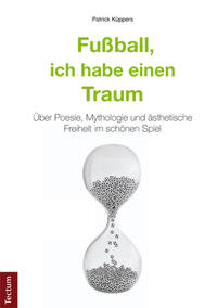 Vorderes Coverbild Fußball, ich habe einen Traum