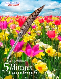 Vorderes Coverbild Das geführte 5 Minuten Tagebuch für den Frühling