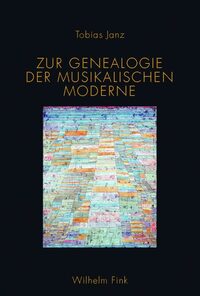 Vorderes Coverbild Zur Genealogie der musikalischen Moderne