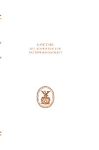 Vorderes Coverbild Goethe. Die Schriften zur Naturwissenschaft (Leopoldina)