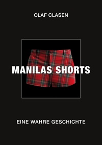 Vorderes Coverbild MANILAS SHORTS
