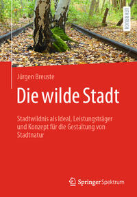 Vorderes Coverbild Die wilde Stadt