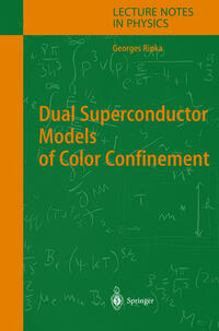 Vorderes Coverbild Dual Superconductor Models of Color Confinement