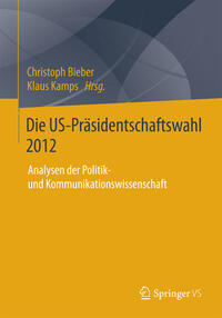 Vorderes Coverbild Die US-Präsidentschaftswahl 2012