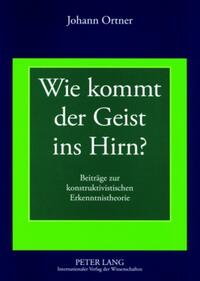 Vorderes Coverbild Wie kommt der Geist ins Hirn?