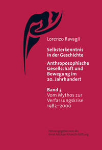 Vorderes Coverbild Selbsterkenntnis in der Geschichte - Anthroposophische Gesellschaft und Bewegung im 20. Jahrhundert (Bd. 3)