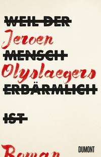 Vorderes Coverbild Weil der Mensch erbärmlich ist