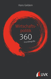 Vorderes Coverbild Wirtschaftspolitik: 360 Grundbegriffe kurz erklärt