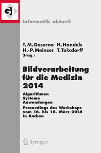 Vorderes Coverbild Bildverarbeitung für die Medizin 2014