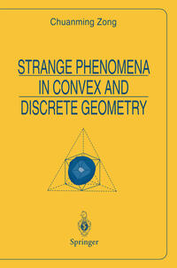 Vorderes Coverbild Strange Phenomena in Convex and Discrete Geometry