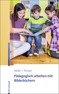 Vorderes Coverbild Pädagogisch arbeiten mit Bilderbüchern