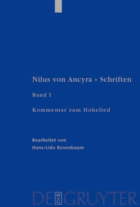 Vorderes Coverbild Nilus von Ancyra: Schriften / Kommentar zum Hohelied