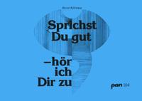 Vorderes Coverbild Sprichst Du gut - hör ich Dir zu