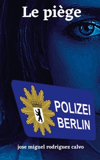 Vorderes Coverbild LE PIÈGE