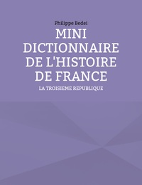 Vorderes Coverbild MINI DICTIONNAIRE DE L'HISTOIRE DE FRANCE
