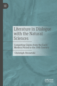 Vorderes Coverbild Literature in Dialogue with the Natural Sciences