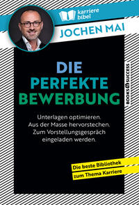 Vorderes Coverbild Die perfekte Bewerbung