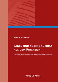 Vorderes Coverbild Sagen und andere Kuriosa aus dem Poigreich