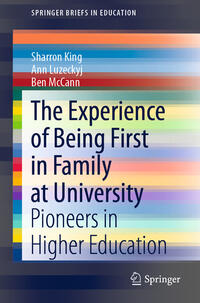 Vorderes Coverbild The Experience of Being First in Family at University