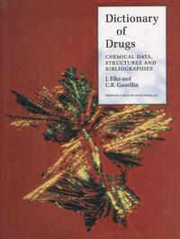 Vorderes Coverbild The Dictionary of Drugs: Chemical Data