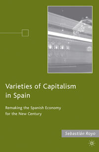 Vorderes Coverbild Varieties of Capitalism in Spain