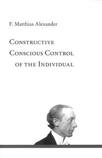 Vorderes Coverbild Constructive Conscious Control of the Individual
