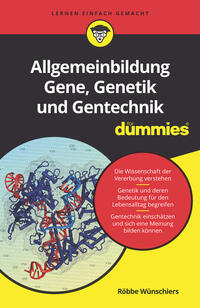 Vorderes Coverbild Allgemeinbildung Gene, Genetik und Gentechnik für Dummies