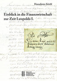 Vorderes Coverbild Fontes rerum Austriacarum. Österreichische Geschichtsquellen / Einblick in die Finanzwirtschaft zur Zeit Leopolds I.