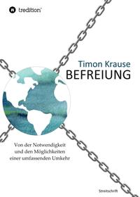 Vorderes Coverbild Befreiung - Von der Notwendigkeit und den Möglichkeiten einer umfassenden Umkehr