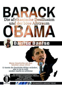 Vorderes Coverbild BARACK OBAMA - die afrikanische Desillusion und der böse Albtraum