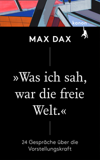 Vorderes Coverbild »Was ich sah, war die freie Welt«