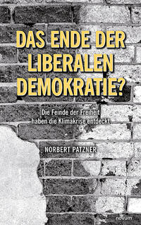 Vorderes Coverbild Das Ende der liberalen Demokratie?