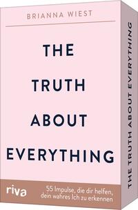 Vorderes Coverbild The Truth About Everything – 55 Impulse, die dir helfen, dein wahres Ich zu erkennen
