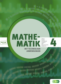 Vorderes Coverbild Mathematik mit technischen Anwendungen, Band 4 – Neubearbeitung nach Lehrplan 2015
